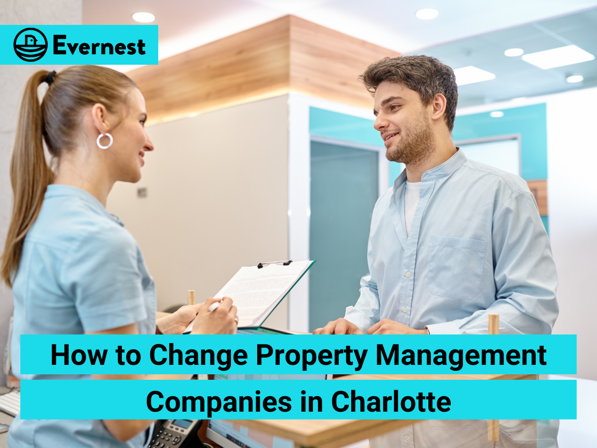 How to Change Property Management Companies in Charlotte